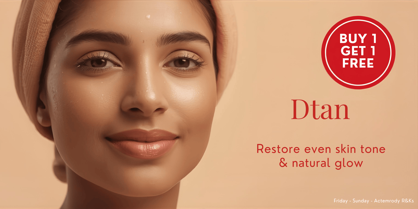 Buy 1 Dtan, get 1 Dtan free